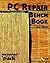 PC Repair Bench Book
