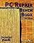 PC Repair Bench Book