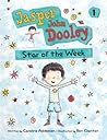Jasper John Dooley: Star of the Week (Jasper John Dooley, #1) Jasper John Dooley: Star of the Week (Jasper John Dooley, #1)