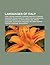 Languages of Italy: Latin, Greek Language, German Language, Italian Language, Catalan Language, Slovene Language, Sardinian Language