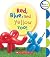 Red, Blue, and Yellow, Too! (Rookie Preschool)