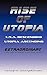 Rise of Utopia: U.S.A. Desc...