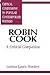 Robin Cook: A Critical Companion (Critical Companions to Popular Contemporary Writers)