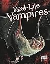 Real-Life Vampires Real-Life Vampires