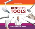 Dentist's Tools