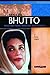 Benazir Bhutto: Pakistani P...