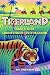 Tigerland and Other Unintended Destinations by Eric Dinerstein Tigerland and Other Unintended Destinations by Eric Dinerstein