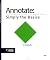 Annotate: Simply the Basics...