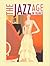 The Jazz Age in France by Charles A. Riley II