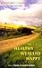 HOW TO BE HEALTHY, WEALTHY & HAPPY by Raymond Charles Barker