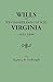 Wills of Westmoreland County, Virginia, 1654-1800