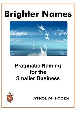 Brighter Names (Paperback)