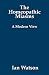 The Homeopathic Miasms: A M...