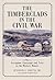 The Timberclads in the Civil War by Myron J. Smith Jr.