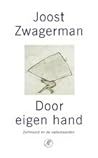 Door eigen hand: ...