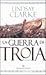 La guerra di Troia by Lindsay Clarke