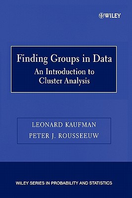 Finding Groups in Data: An Introduction to Cluster Analysis