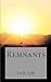 Remnants by Jack Self