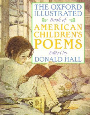 The Oxford Illustrated Book of American Children's Poems (Paperback)