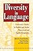 Diversity in Language: Contrastive Studies in English and Arabic Theoretical and Applied Linguistics