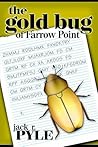 The Gold Bug of Farrow Point: A Young-Adult Novel