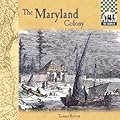 The Maryland Colony