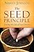 The Seed Principle