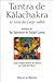 Le Tantra De Kalachakra:  L...