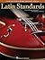 Latin Standards: Jazz Guitar Chord Melody Solos