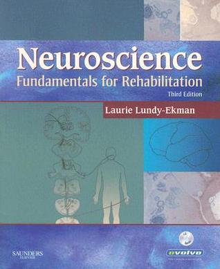 Neuroscience: Fundamentals for Rehabilitation (Paperback)