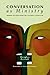 Conversation As Ministry by Douglas Purnell Conversation As Ministry by Douglas Purnell
