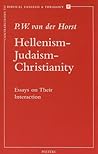 Hellenism-Judaism-Christianity (Contributions to Biblical Exegesis & Theology)