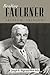Reading Faulkner: Absalom, Absalom! (Reading Faulkner Series)