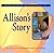 A Book about Homeschooling Allison's Story by Jon Lurie