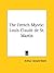 The French Mystic: Louis Claude de St. Martin