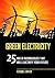 Green Electricity: 25 Green Technologies That Will Electrify Your Future