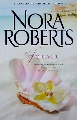 Forever: Rules of the Game / The Heart's Victory (Paperback)