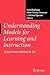 Understanding Models for Learning and Instruction:: Essays in Honor of Norbert M. Seel
