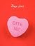 Bite Me by Bryce Jones