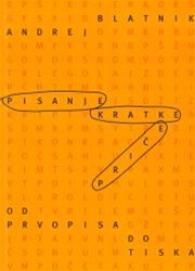 Pisanje kratke priče: od prvopisa do tiska