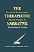 The Therapeutic Narrative: ...
