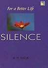 For a Better Life - Silence