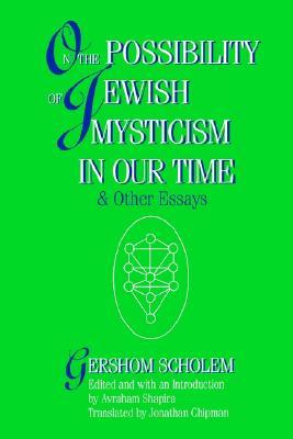 On the Possibility of Jewish Mysticism in Our Time (Hardcover)