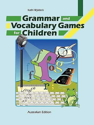 Grammar And Vocabulary Games For Children (Paperback)