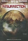 Resurrection by Arwen Elys Dayton