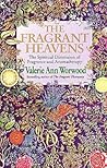 The Fragrant Heavens
