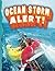Ocean Storm Alert! (Disaster Alert!)