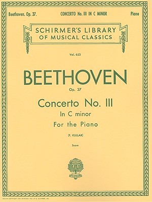 Concerto No. III in C Minor, Op. 37: 2 Pianos 4 Hands 2 Copies Needed to Perform (Paperback)