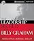 The Leadership Secrets of Billy Graham by Harold Myra