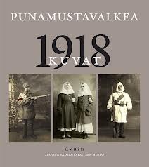 Punamustavalkea: 1918 kuvat (Paperback)
